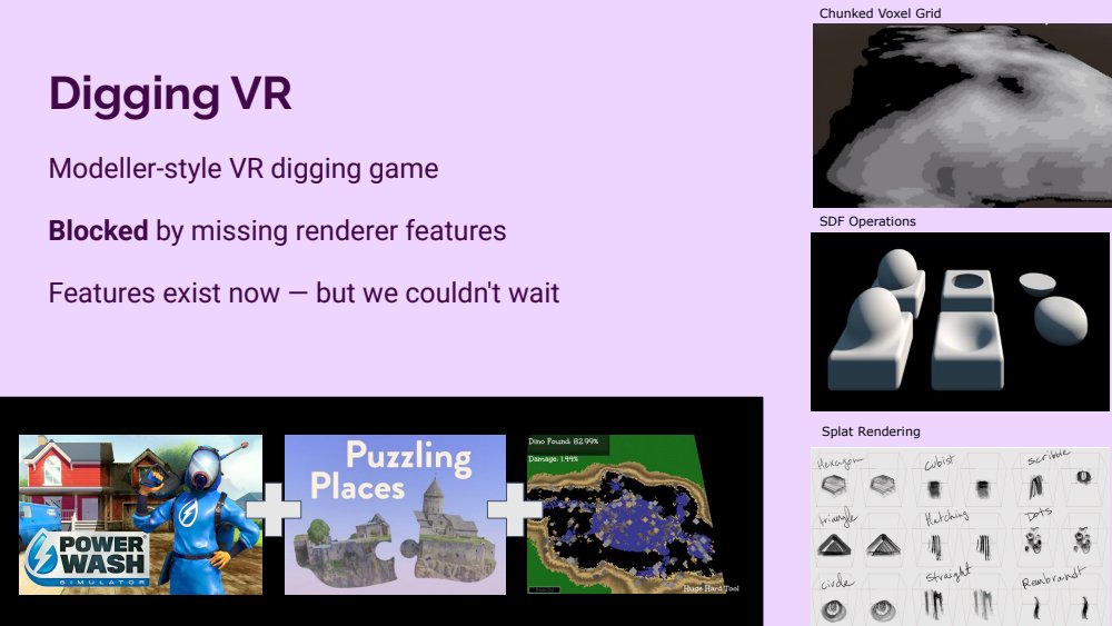 Digging VR slide: chunked voxel grid, SDF operations, splat rendering. Blocked by missing renderer features which exist now, but we couldn't wait