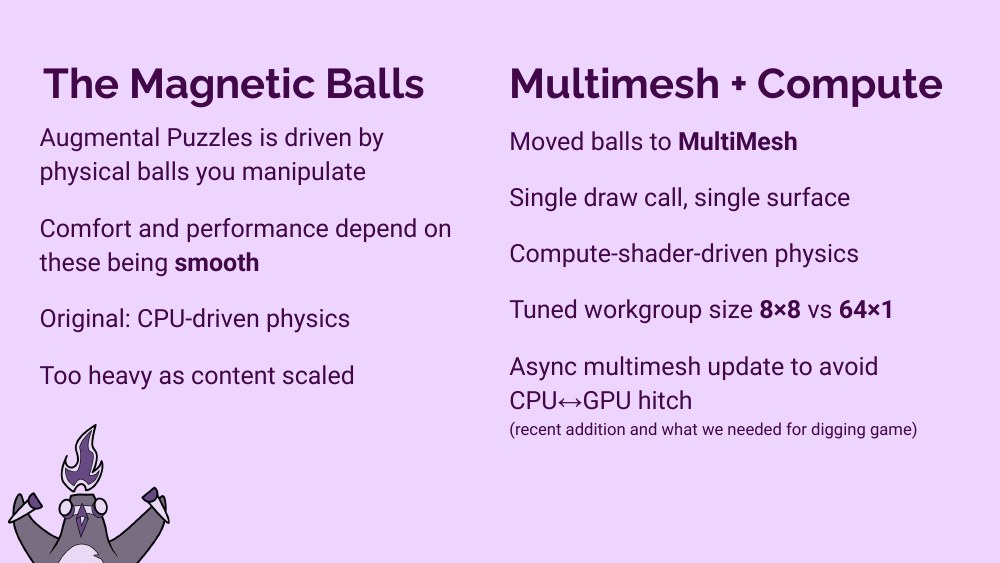 Magnetic Balls and MultiMesh + Compute slide — moved balls to MultiMesh, compute-shader physics, 8x8 vs 64x1 workgroup tuning, async multimesh update to avoid CPU/GPU hitch